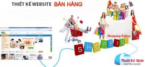 Thiết kế website bán hàng, Giao diện website, Website bán hàng trực tuyến, Web bán hàng online, Website