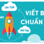 Cách viết bài trên website chuẩn SEO thu hút khách hàng